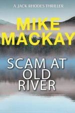 Scam at Old River