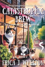 Catastrophic Brew