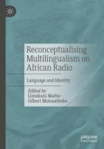 Reconceptualising Multilingualism on African Radio