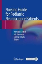 Nursing Guide for Pediatric Neuroscience Patients