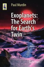 Exoplanets - The Search for Earth's Twin