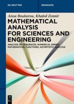 Mathematical Analysis for Sciences and Engineering