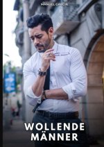 Wollende Männer