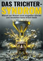 Trichter-Syndrom
