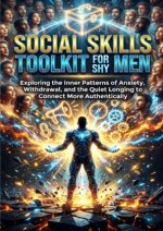 Social Skills Toolkit for Shy Men