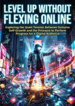 Level Up Without Flexing Online