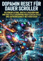 Dopamin Reset für Dauer Scroller