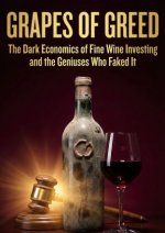 Grapes of Greed