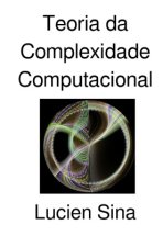 Teoria da Complexidade Computacional