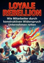 Loyale Rebellion