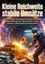 Kleine Reichweite stabile Umsätze