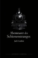 Abenteurer des Schienenstranges