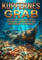 Kupfernes Grab