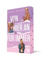 Von hier an für immer (Paper Hearts 3)