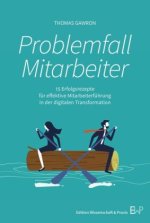 Problemfall Mitarbeiter
