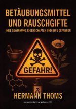 Betäubungsmittel und Rauschgifte