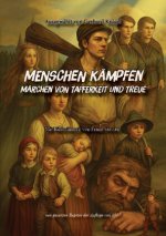 Menschen kämpfen