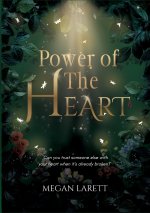 Power of The Heart