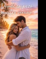 Donde empezó nuestro verano