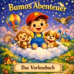 Das Vorlesebuch, Bumos Abenteuer