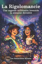 LA RIGOLOMANCIE
