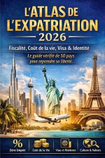 L'atlas de l'expatriation 2026