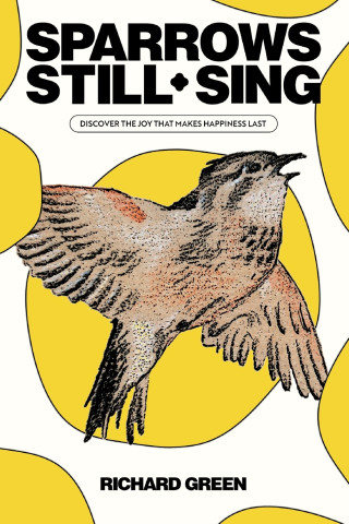 Sparrows Still Sing