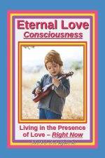 Eternal Love Consciousness