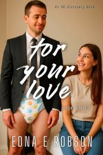 For Your Love (diaper version)