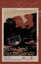 Rose and Renaissance