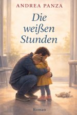Die weißen Stunden