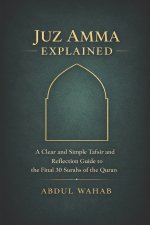 Juz Amma Explained