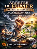 Arrêter de Fumer Définitivement