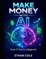 MAKE MONEY WITH AI