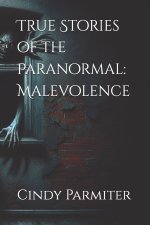 True Stories of the Paranormal