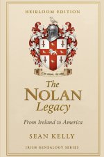 The Nolan Family Legacy
