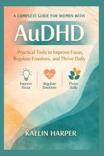 A complete Guide for women with AuDHD