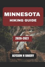 MINNESOTA HIKING GUIDE