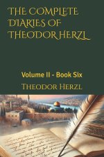 THE COMPLETE DIARIES OF THEODOR HERZL