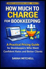 How Much to Charge for Bookkeeping