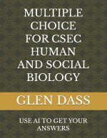 MULTIPLE CHOICE FOR CSEC HUMAN AND SOCIAL BIOLOGY