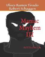 Maniac Mayhem 3