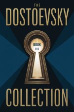 The Dostoevsky Collection