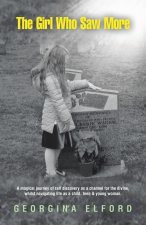 The Girl Who Saw More