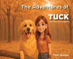 The Adventures of Tuck a Super Dog