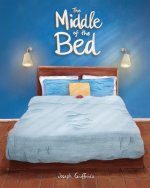 The Middle of the Bed