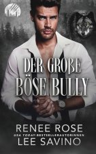 Der große böse Bully