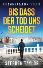 Bis dass der Tod uns scheidet