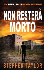 Non Resterà Morto