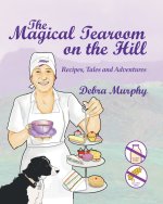 The Magical Tearoom on the Hill